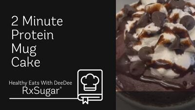 Healthy Eats With Deedee 2 Minute Protein Mug Cake