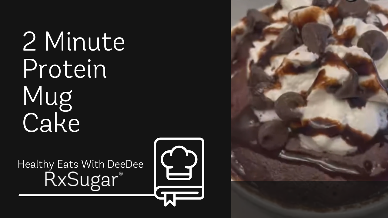 Healthy Eats With Deedee 2 Minute Protein Mug Cake