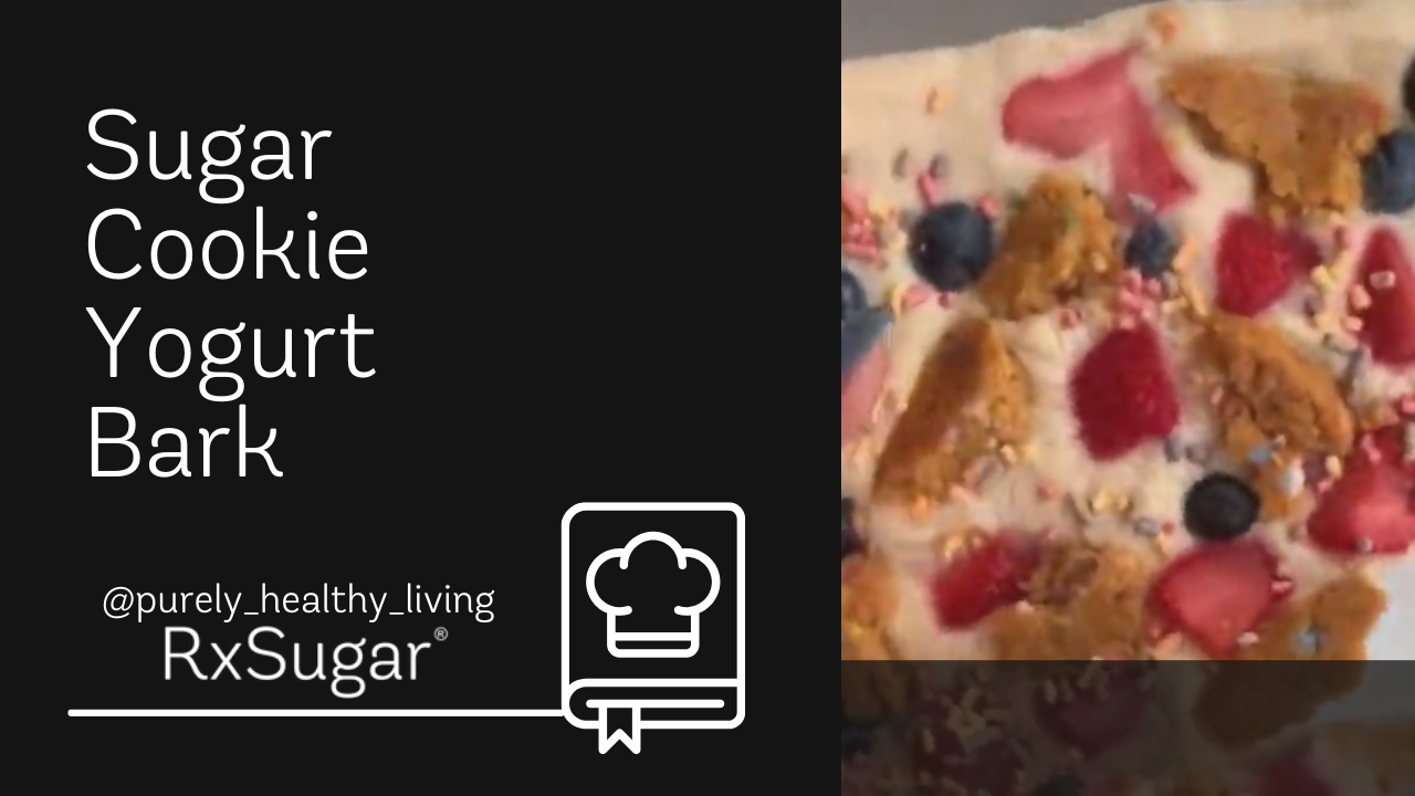 Purely Healthy Living Sugar Cookie Yogurt Bark Recipe