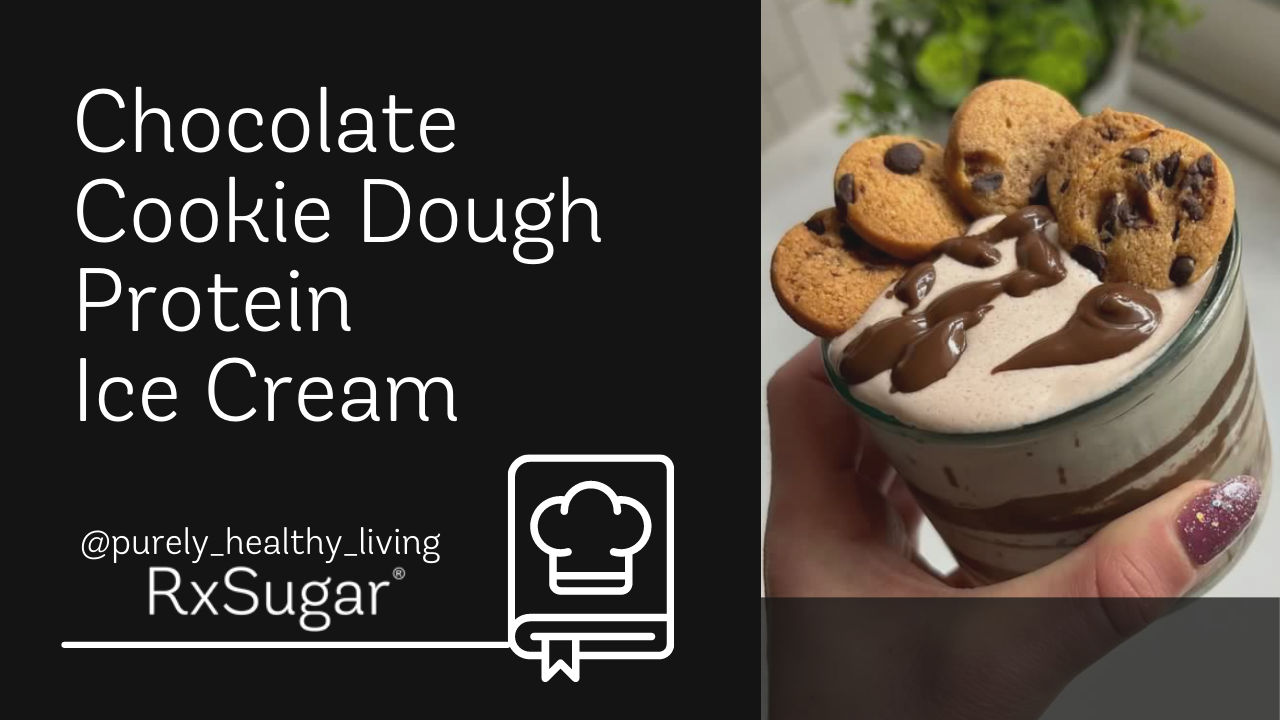Chocolate Chip Cookie Dough Protein Ice Cream  by purely healthy living on instagram. Rxsugar logo. Photo of Cookie Dough ice cream
