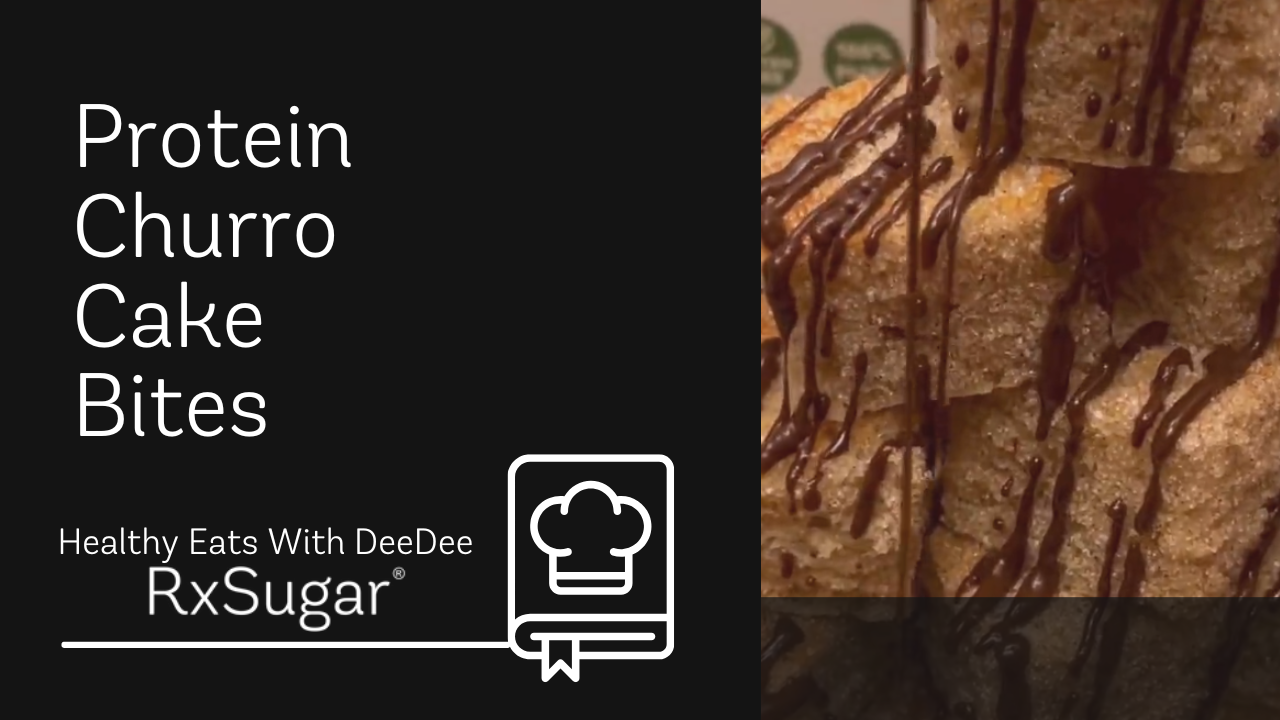Healthy Eats With Deedee Protein Churro Cake Bites