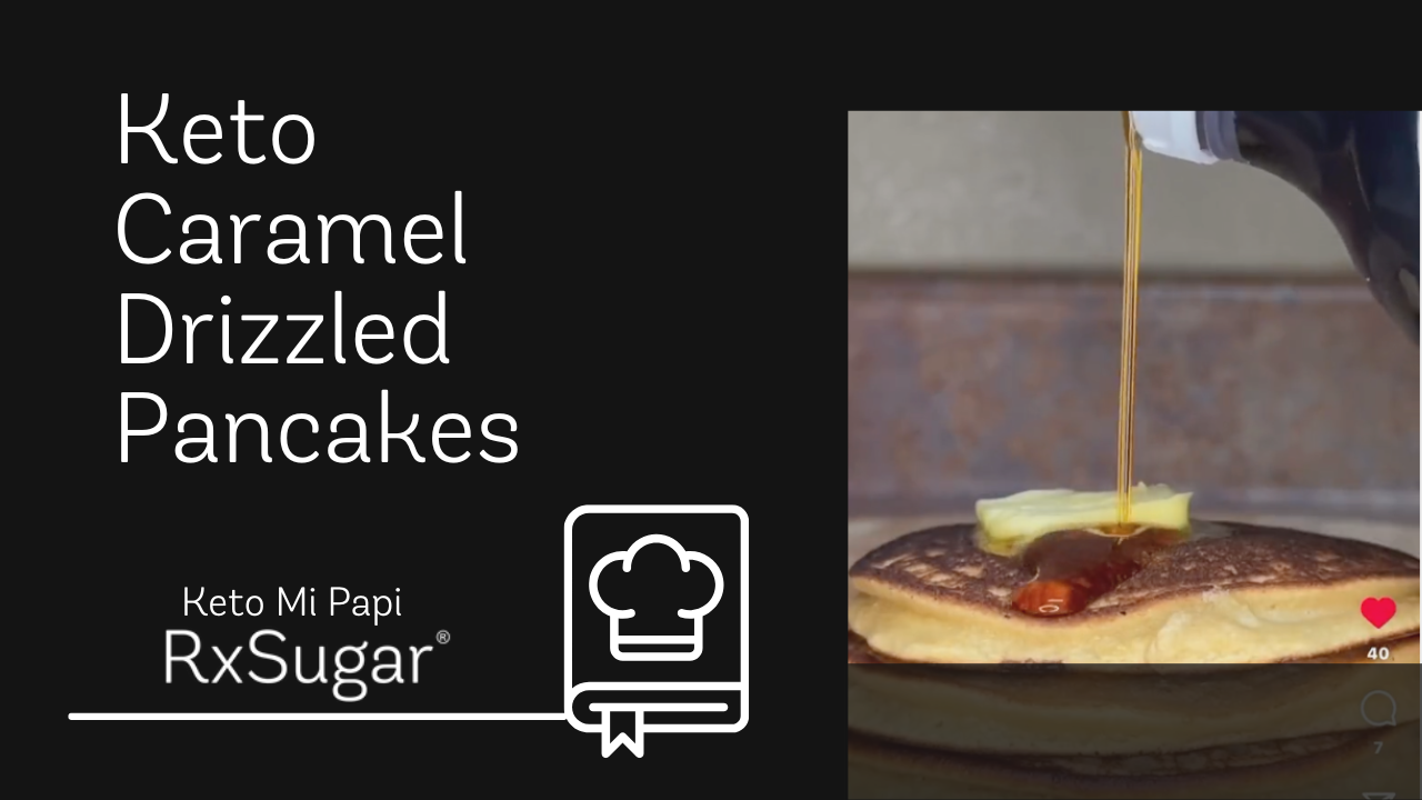 Keto Mi Papi Caramel Drizzled Pancakes