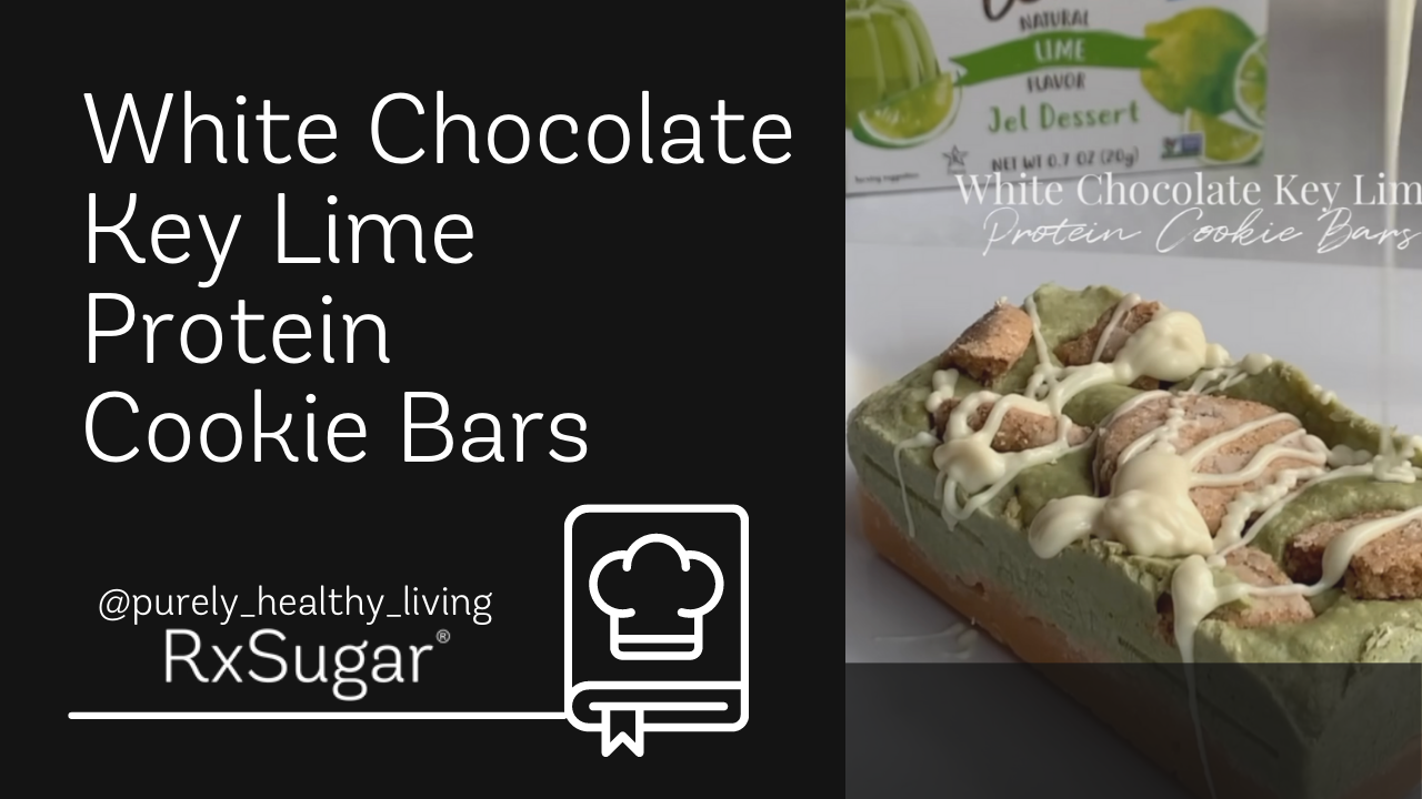 White Chocolate Key Lime Protein Cookie Bars by purely healthy living on instagram. RxSugar logo. Photo of Key Lime Cookie Bars