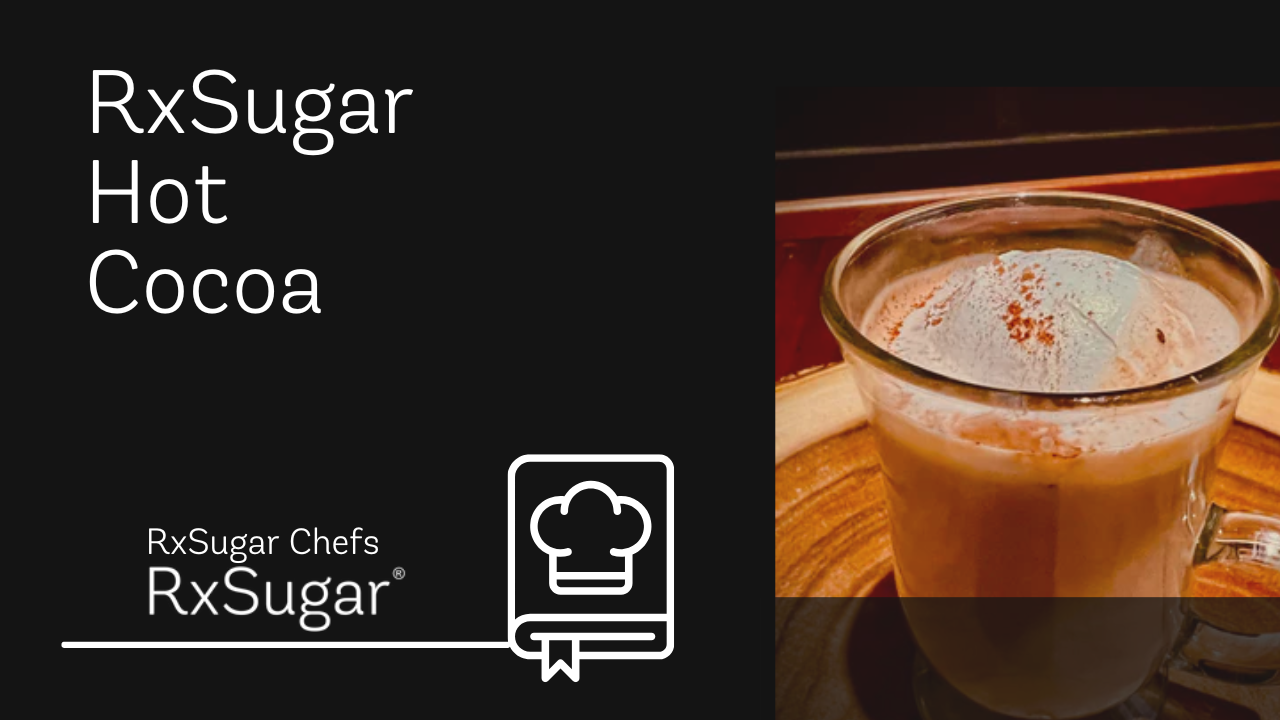 RxSugar® Hot Cocoa