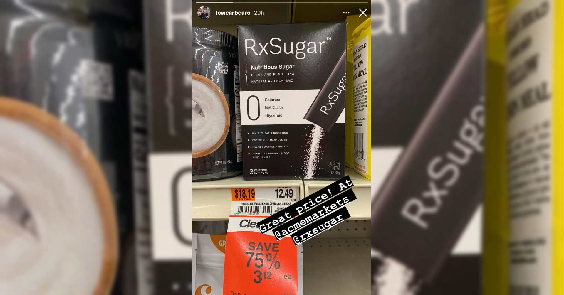 Lo Carb Caro Finding RxSugar In Stores!