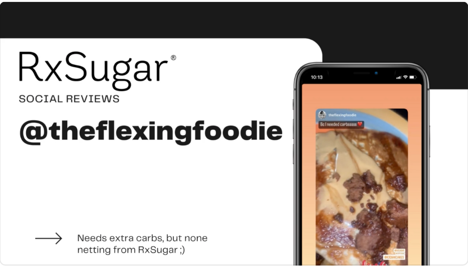 @theflexingfoodie Makes One Mean RxSugar Breakfast! RxSugar logo and social review by them. They need carbs and made a delicious breakfast shown on an iphone